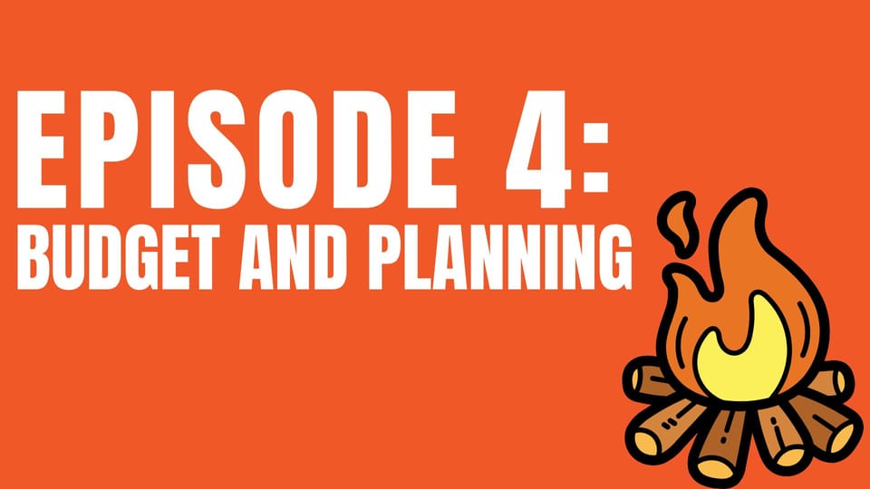 EP04: Project & Budget Planning (Part Two)